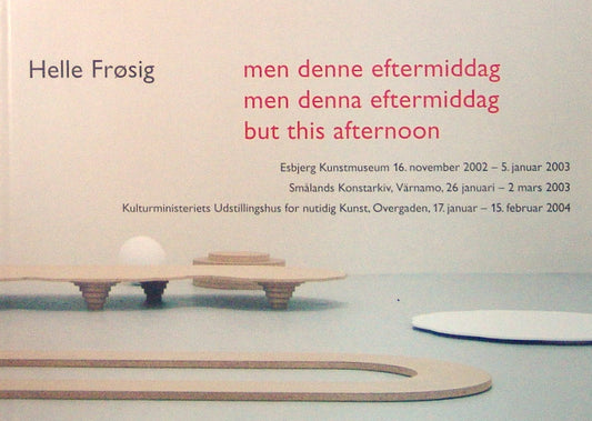 men denne eftermiddag