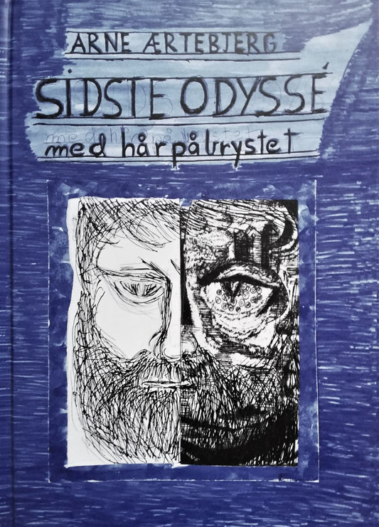 Sidste Odyssé. Med hår på brystet.