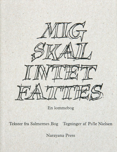 Mig skal intet fattes