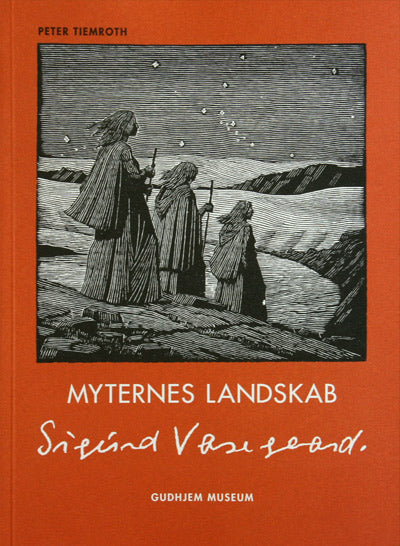 Myternes Landskab - Sigurd Vasegaard