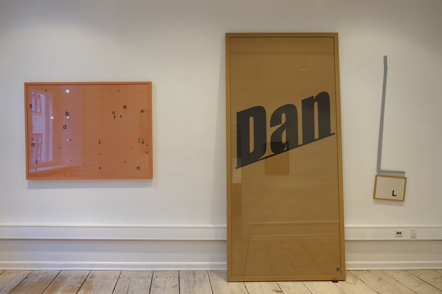Installationsbillede med "Dan"